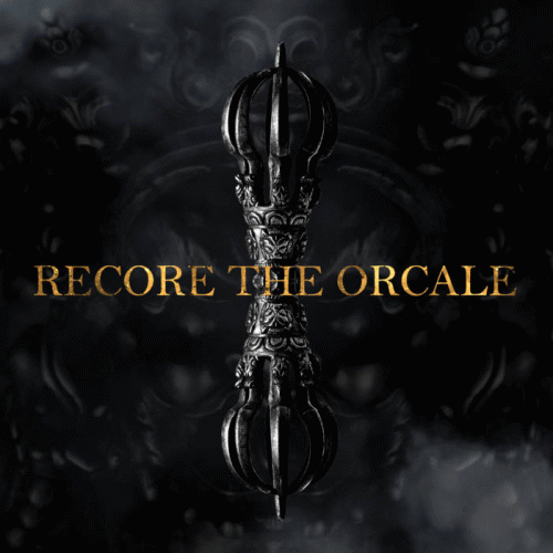 Vajra (CHN) : Recore the Orcale